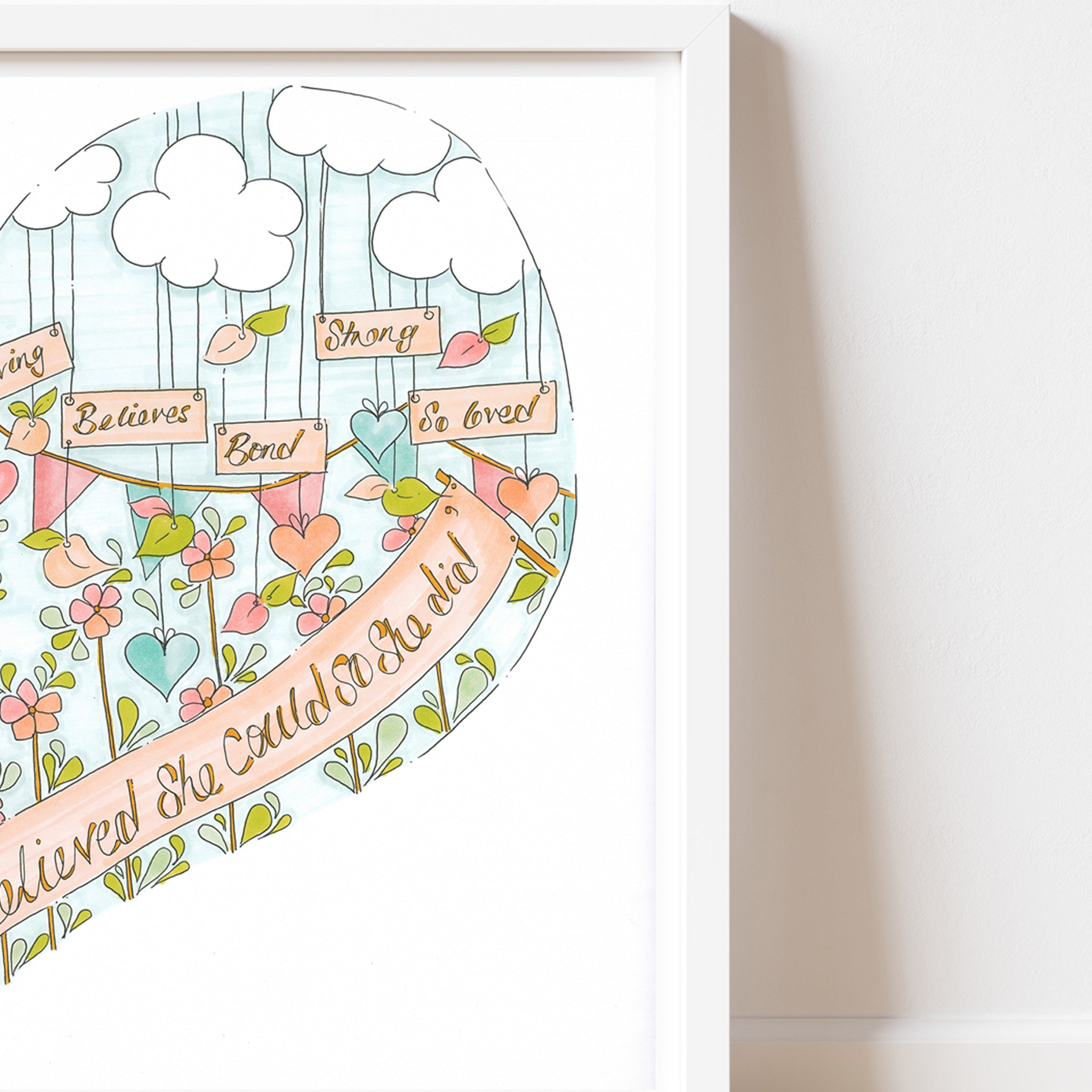 'She believed she could so she did' Clouds Print.
