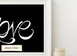 Load image into Gallery viewer, Hand Illustrated Love Print - White on Black
