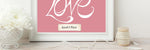Load image into Gallery viewer, Hand Illustrated Love Print - White on Pink
